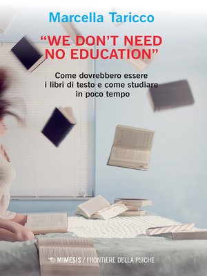 cover image of "We Don't Need No Education"
